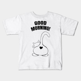 Good morning! Big fat kitty butt for your morning coffee. Kids T-Shirt